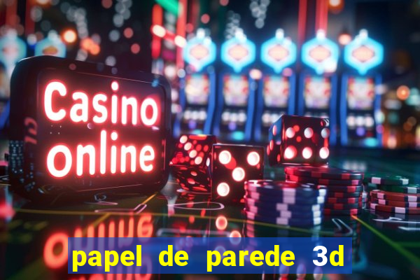 papel de parede 3d para pc